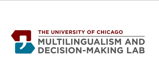 Logo of the University of Chicago Multilingualism and Decision-Making Lab